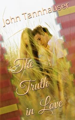 Cover of The Truth in Love