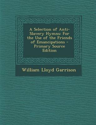 Book cover for A Selection of Anti-Slavery Hymns