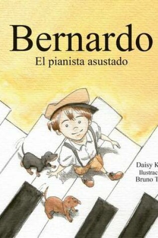 Cover of Bernardo, El Pianista Assustado.