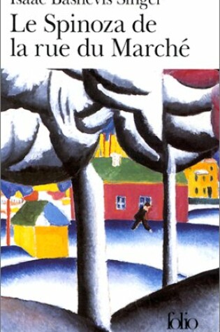 Cover of Le Spinoza De LA Rue Du Marche