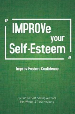 Cover of Improve Your Self-Esteem