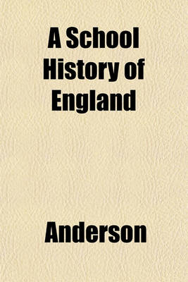 Book cover for A School History of England