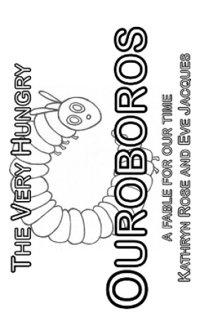Cover of The Very Hungry Ouroboros