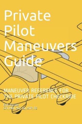 Cover of Private Pilot Maneuvers Guide