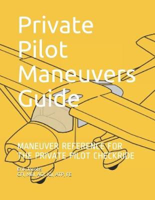 Book cover for Private Pilot Maneuvers Guide