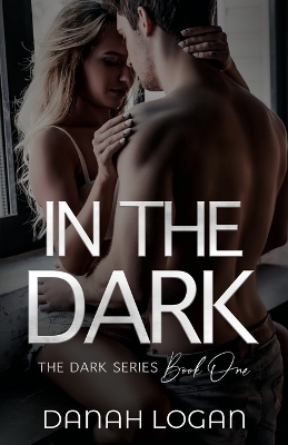 Book cover for In the Dark