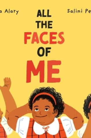 Cover of All the Faces of Me