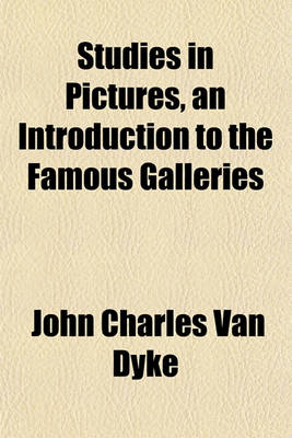 Book cover for Studies in Pictures, an Introduction to the Famous Galleries