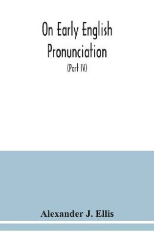 Cover of On early English pronunciation