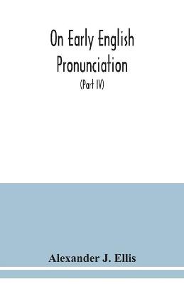 Book cover for On early English pronunciation