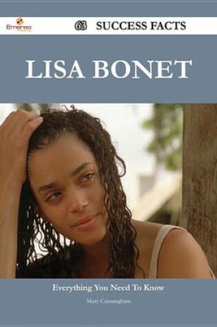 Cover of Lisa Bonet 63 Success Facts - Everything You Need to Know about Lisa Bonet