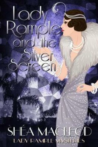 Cover of Lady Rample and the Silver Screen