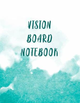 Book cover for Vision Board Notebook