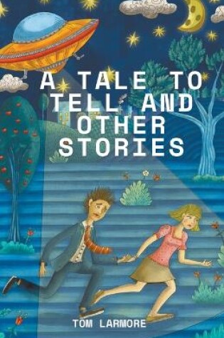 Cover of A Tale to Tell and Other Stories