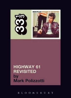 Book cover for Bob Dylan's Highway 61 Revisited