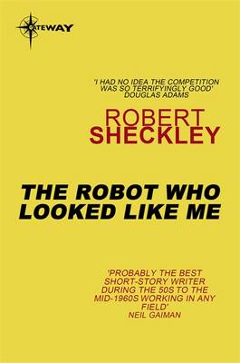 Book cover for The Robot Who Looked Like Me