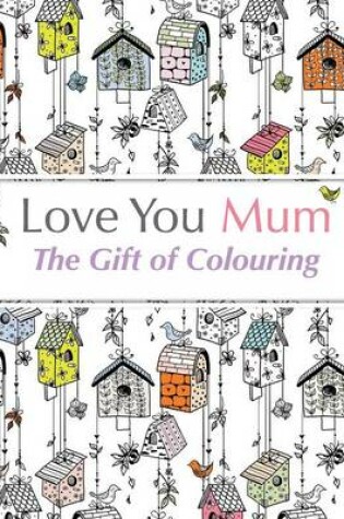 Cover of Love You Mum