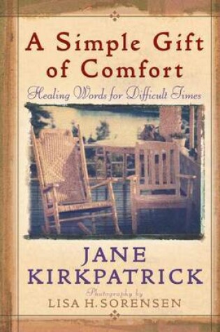 Cover of A Simple Gift of Comfort