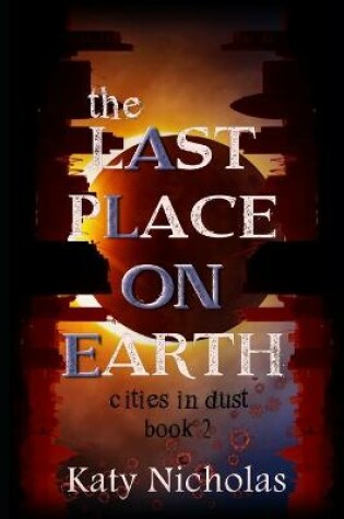 Cover of The Last Place On Earth