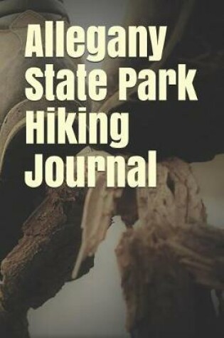 Cover of Allegany State Park Hiking Journal