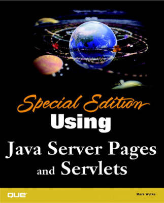 Book cover for Special Edition Using Java Server Pages and Servlets