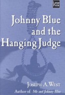 Book cover for Johnny Blue and the Hanging Judge