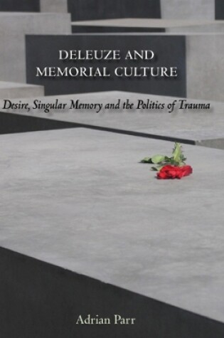 Cover of Deleuze and Memorial Culture