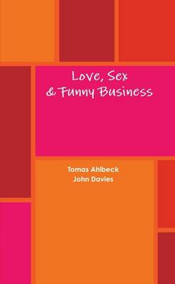 Book cover for Love, Sex & Funny Business