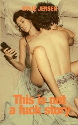 Book cover for This Is Not a Fuck Story