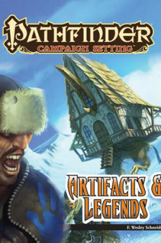 Cover of Pathfinder Campaign Setting: Artifacts and Legends