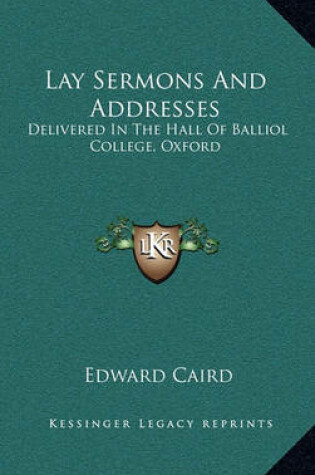 Cover of Lay Sermons and Addresses