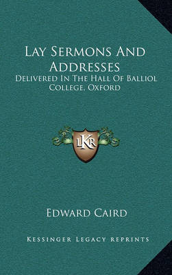 Book cover for Lay Sermons and Addresses