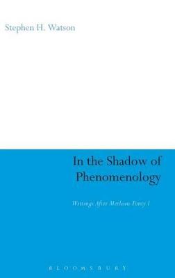 Book cover for In the Shadow of Phenomenology