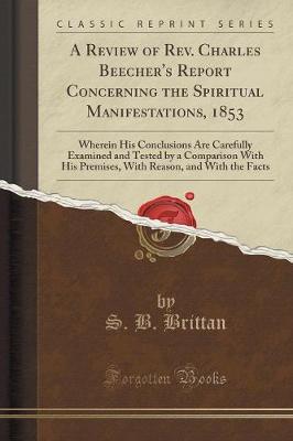 Book cover for A Review of Rev. Charles Beecher's Report Concerning the Spiritual Manifestations, 1853