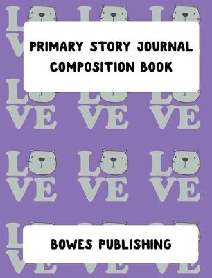 Book cover for Primary Story Journal Composition Book