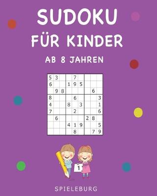 Book cover for Sudoku für Kinder ab 8 Jahren