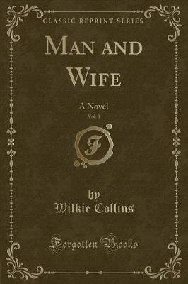 Book cover for Man and Wife, Vol. 1