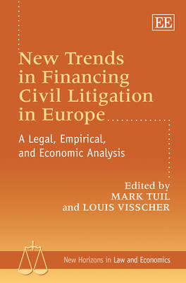 Book cover for New Trends in Financing Civil Litigation in Euro - A Legal, Empirical, and Economic Analysis