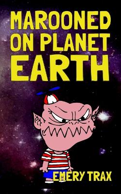 Cover of Marooned on Planet Earth