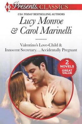 Cover of Valentino's Love-Child & Innocent Secretary...Accidentally Pregnant
