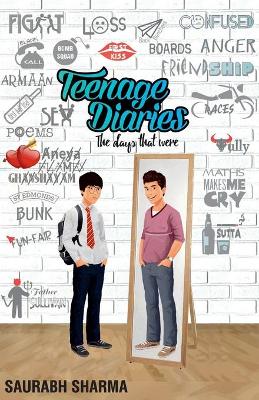 Book cover for Teenage Diaries the Days That Were