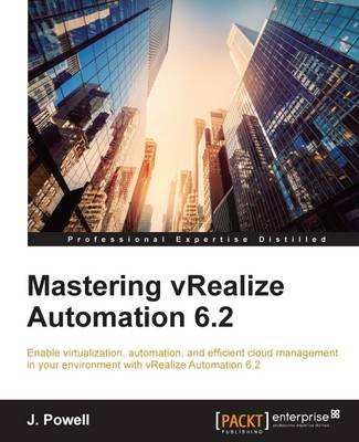 Book cover for Mastering vRealize Automation 6.2