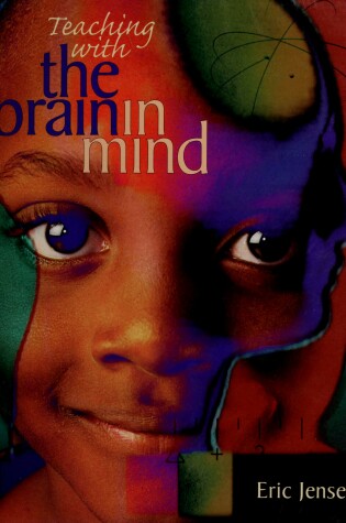 Cover of Teaching with the Brain in Mind