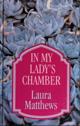 Book cover for In My Lady's Chamber