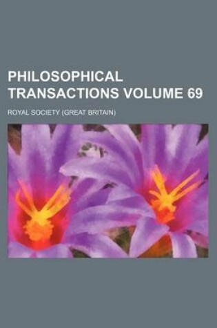 Cover of Philosophical Transactions Volume 69