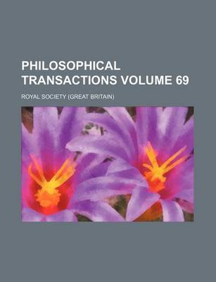 Book cover for Philosophical Transactions Volume 69