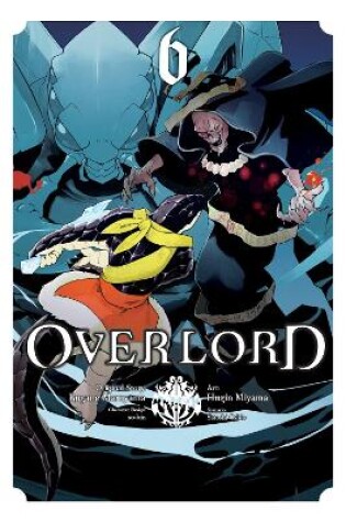 Cover of Overlord, Vol. 6 (manga)