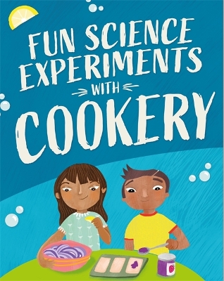 Book cover for Fun Science: Experiments with Cookery