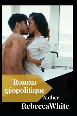 Book cover for Roman géopolitique