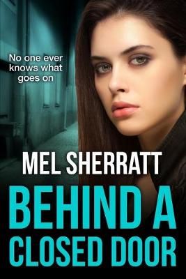 Book cover for Behind a Closed Door